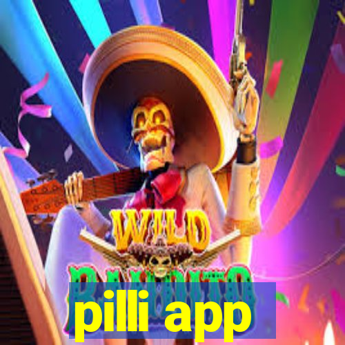 pilli app